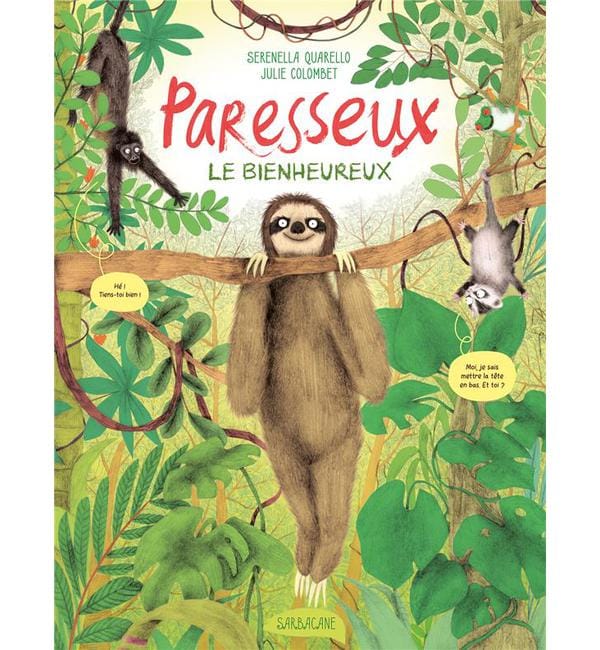 Paresseux - Le bienheureux