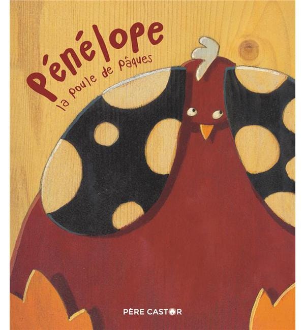 Pénélope la poule de Pâques