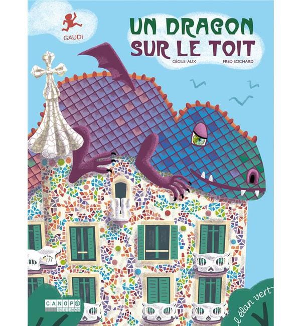 Un dragon sur le toit - Gaudi