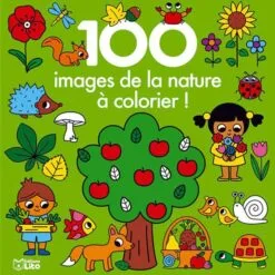 100 images de la nature à colorier !