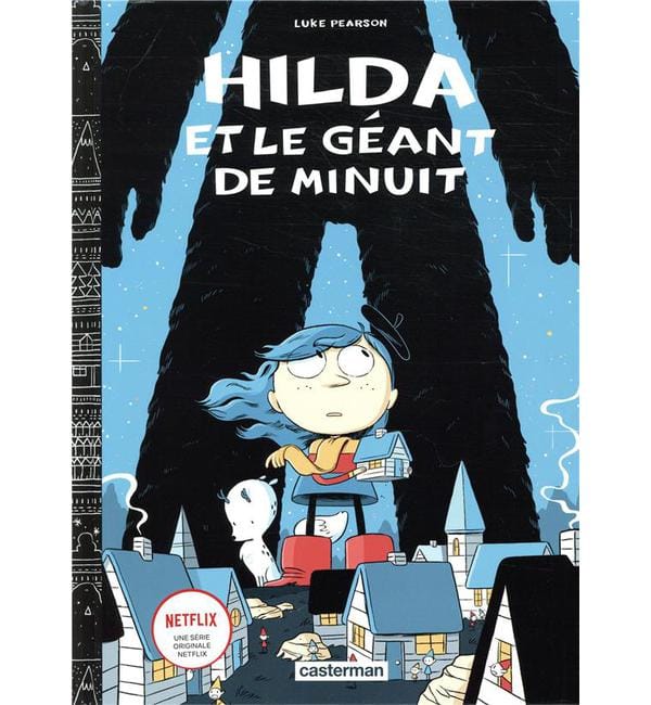 Hilda Tome 2 - Hilda et le géant de minuit
