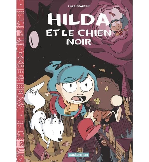 Hilda Tome 4 - Hilda et le chien noir