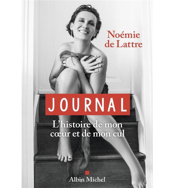 Journal - L'histoire de mon coeur et de mon cul
