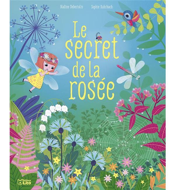 Le secret de la rosée