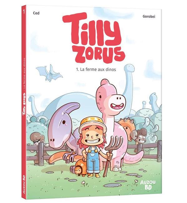Tilly Zorus - Tome 1, La ferme aux dinos
