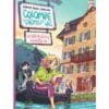 Colombe à l'hôtel du lac - Tome 1, Le début d'une nouvelle vie