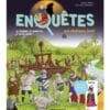 Enquêtes au château-fort - 12 énigmes, 20 suspects... à toi de jouer !
