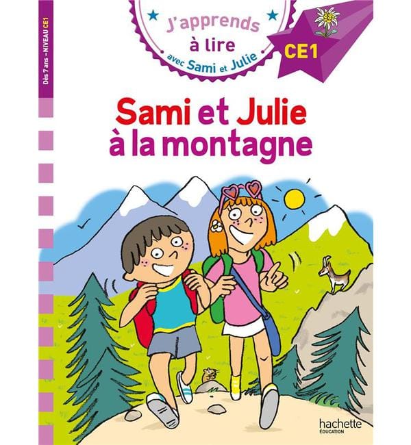 J'apprends à lire avec Sami et Julie - Sami et Julie à la montagne - CE1