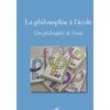La philosophie à l'école - Une philosophie de l'école