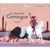 Le cheval de Camargue