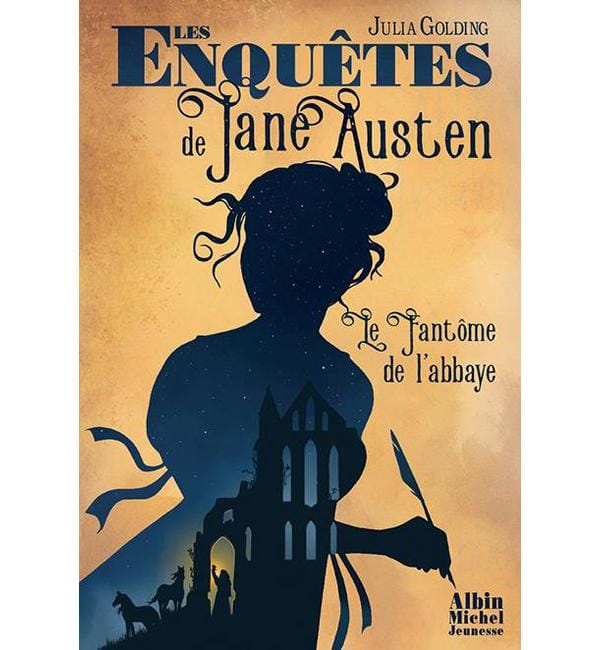 Les Enquêtes de Jane Austen - Tome 1, Le Fantôme de l'abbaye