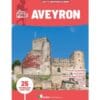Les Sentiers d'Emilie Aveyron - 25 promenades pour tous