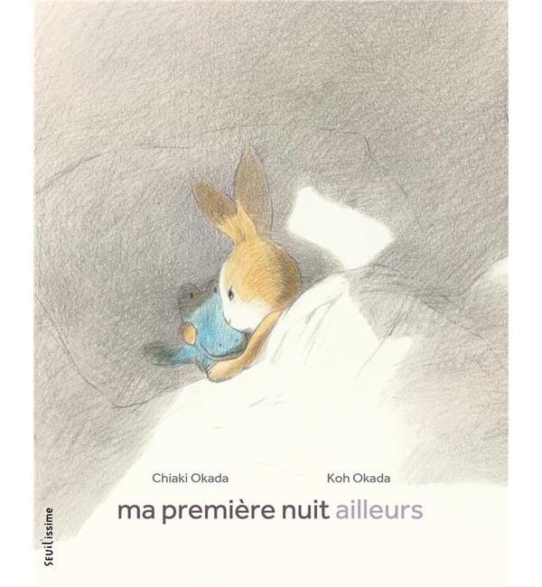 Ma première nuit ailleurs