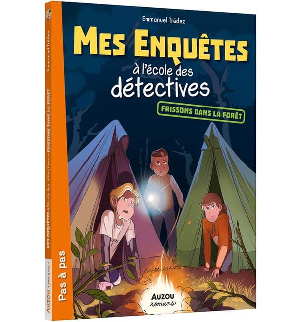 Mes Enquêtes A L'Ecole Des Dét 5 - MES ENQUÊTES À L'ÉCOLE DES DÉTECTIVES TOME 5 - FRISSONS DANS LA FORÊT
