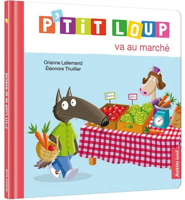 P'tit Loup va au marché