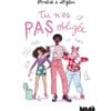 Tu n'es pas obligée