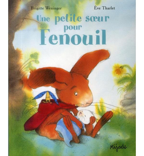 Une petite soeur pour Fenouil