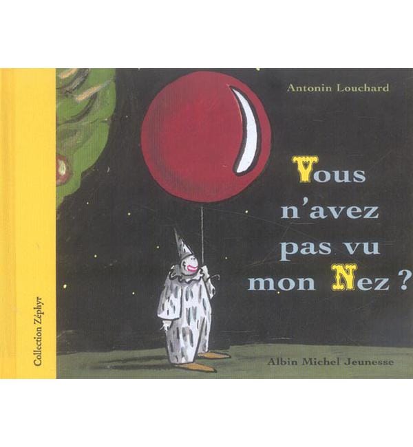 Vous n'avez pas vu mon nez ?