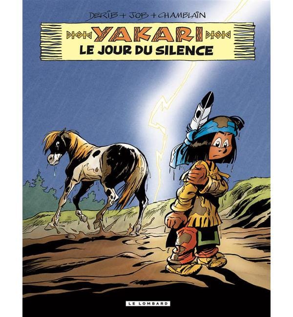 Yakari Tome 39 - Le jour du silence