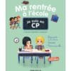 livre-je-suis-en-cp-ma-rentree-a-l-ecole-9782080280473