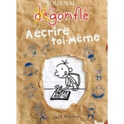 Journal d'un dégonflé à écrire toi-même