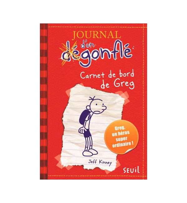 Journal d'un dégonflé Tome 1 - Carnet de bord de Greg Heffley