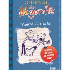 Journal d'un dégonflé Tome 2 - Rodrick fait sa loi