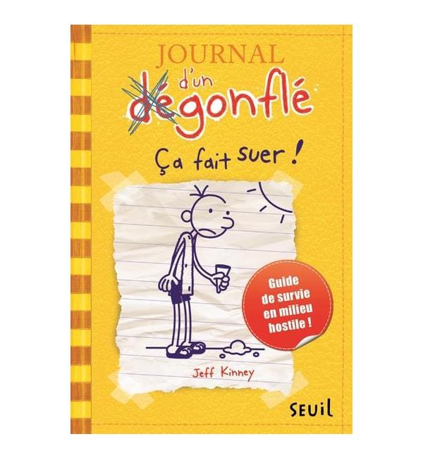 Journal d'un dégonflé Tome 4 - Ca fait suer !