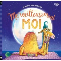 Merveilleusement moi