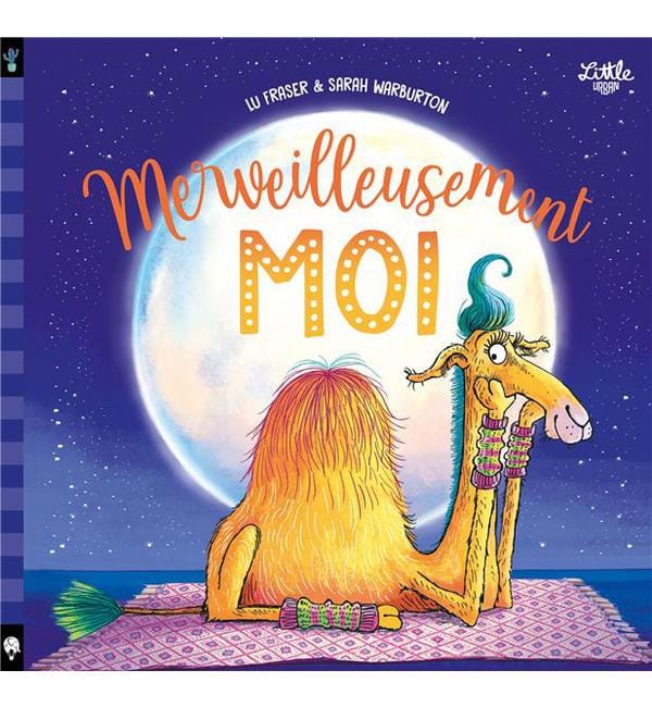 Merveilleusement moi
