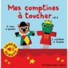 Mes comptines à toucher - Tome 2
