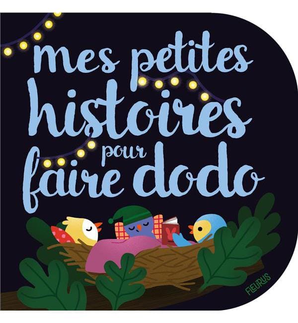 Mes petites histoires pour faire dodo