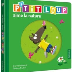 P'tit Loup - P'tit loup aime la nature