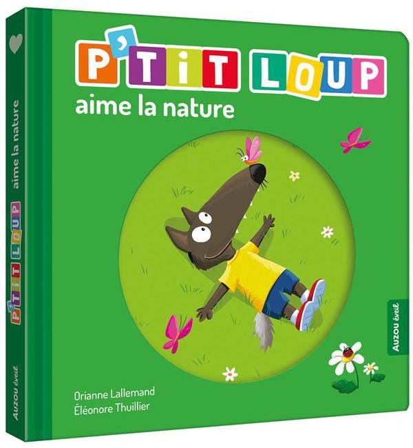 P'tit Loup - P'tit loup aime la nature