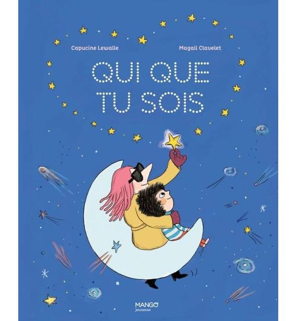 Qui que tu sois
