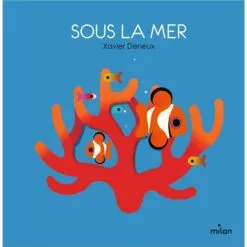 Sous la mer