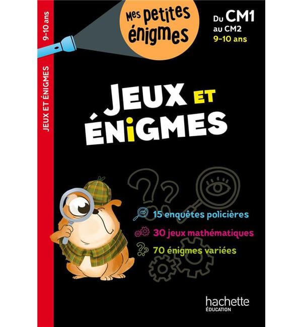 Jeux et énigmes du CM1 au CM2