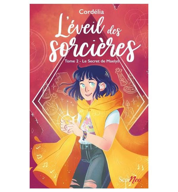 L'éveil des sorcières Tome 2 - Le secret de Maelys