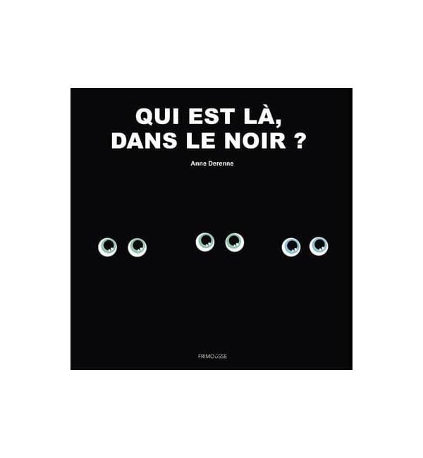 Qui est là, dans le noir ?