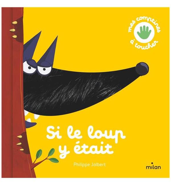Si le loup y était