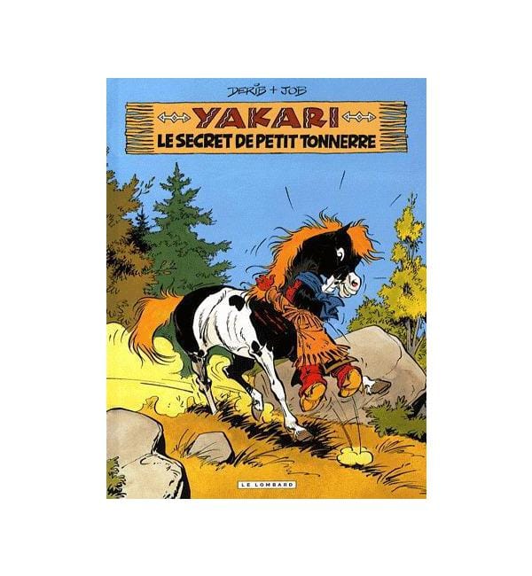 Yakari Tome 6 - Le secret de Petit Tonnerre