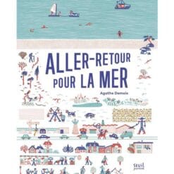 Aller-retour pour la mer !