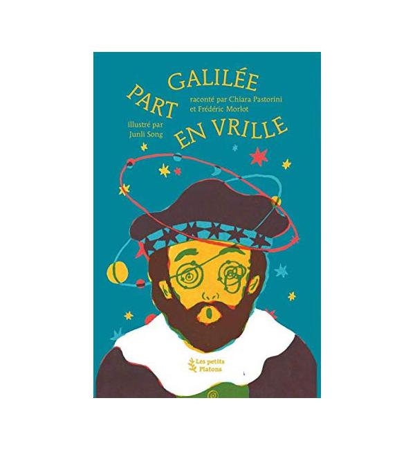 Galilée part en vrille