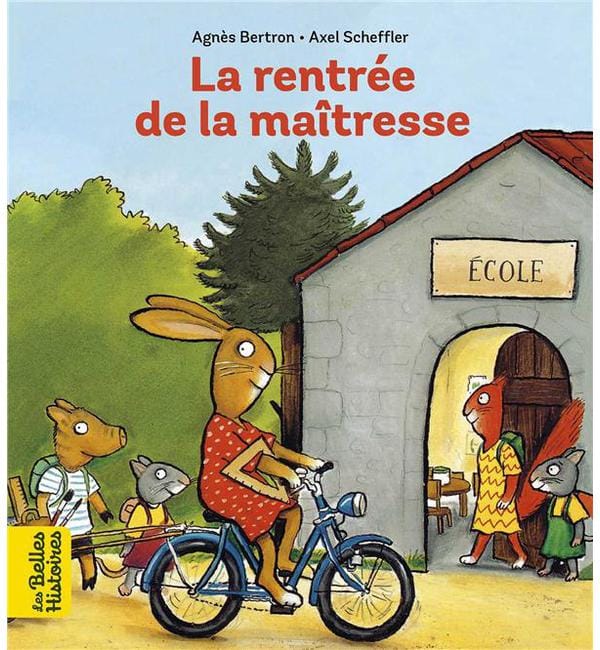 La rentrée de la maîtresse