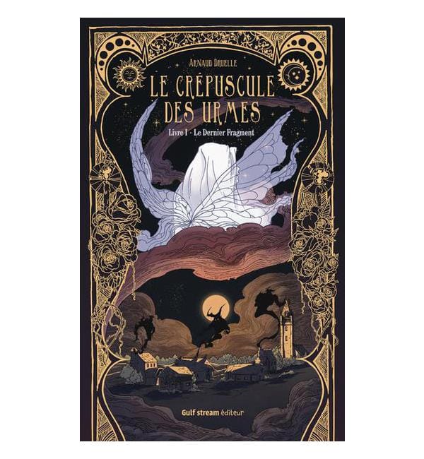 Le crépuscule des Urmes Tome 1 - Le Dernier Fragment