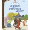 Le gentil petit loup à l'école