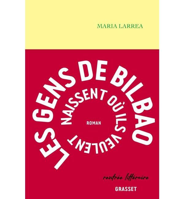 Les gens de Bilbao naissent où ils veulent