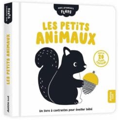 Les petits animaux - Mes premiers flaps. Imagiers à contrastes avec flaps en feutrine