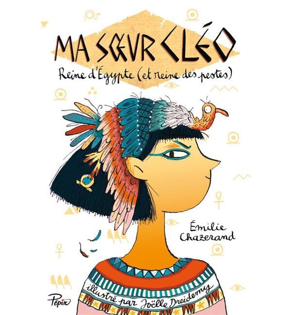 Ma soeur Cléo Reine d'Egypte (et reine des pestes)