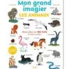 Mon grand imagier - Les animaux